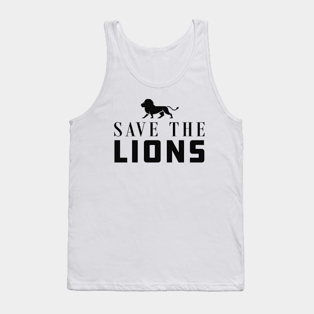 Lion - Save the lions Tank Top by KC Happy Shop